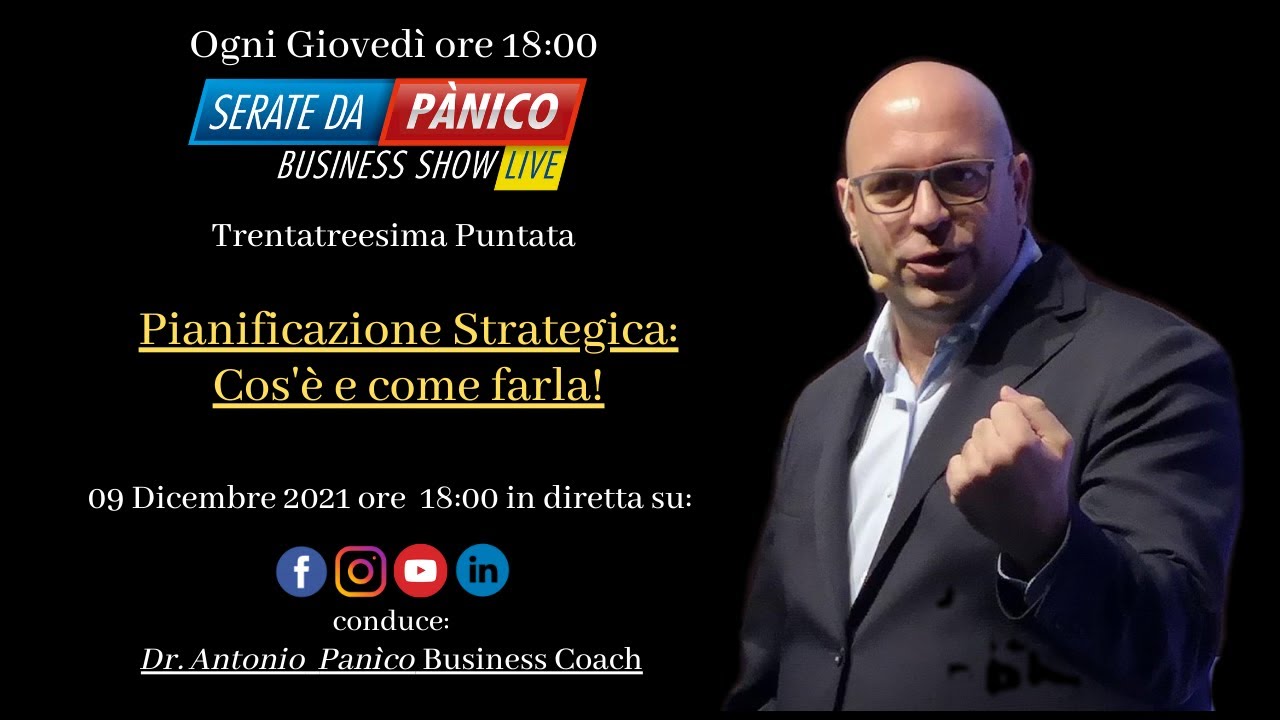 PIANIFICAZIONE STRATEGICA: COS'E' E COME FARLA