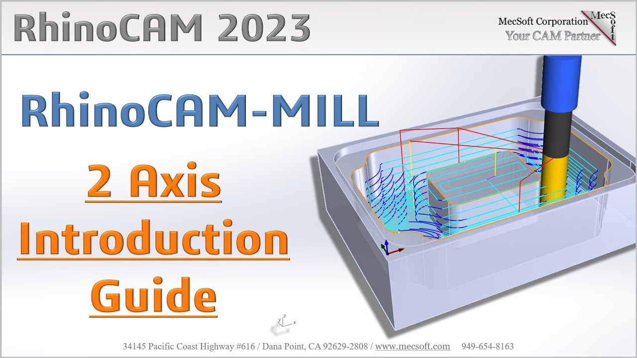 RhinoCAM 2023: Introduction to 2&frac12; Machining