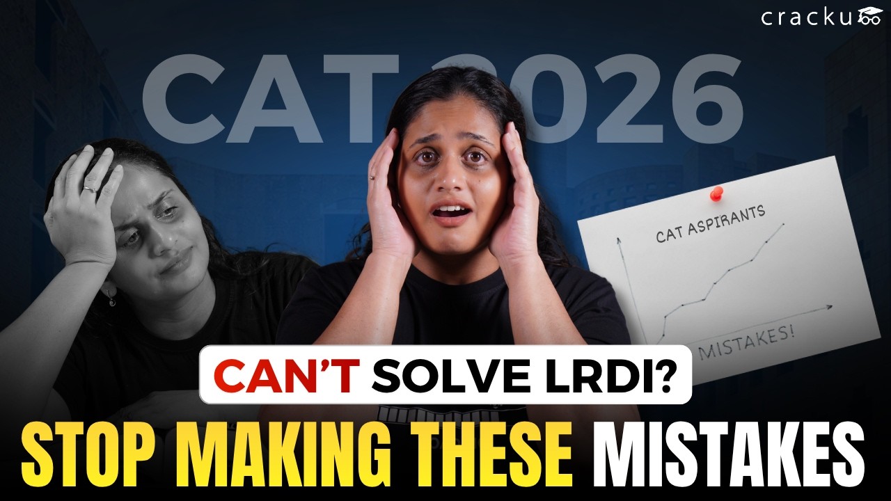 Weak in LRDI? Avoid These Mistakes Before CAT 2026