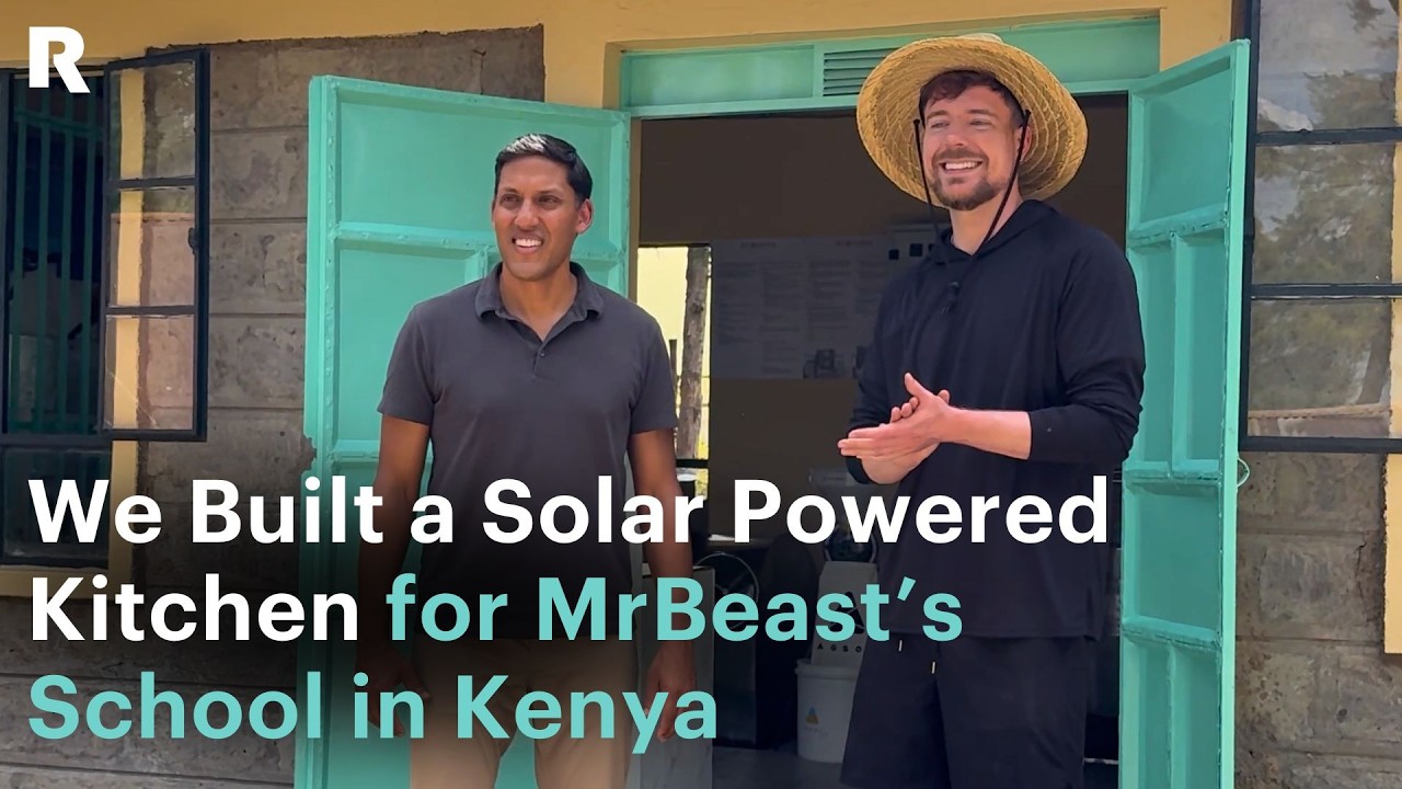 We Built a Solar Powered Kitchen for MrBeast’s School in Kenya