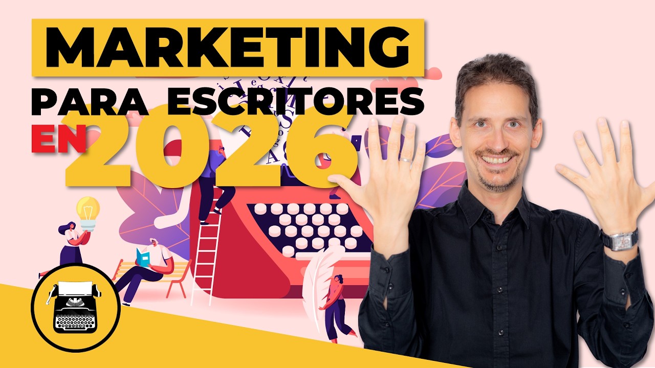 Marketing para escritores en 2026: lo que NADIE te dice 😱