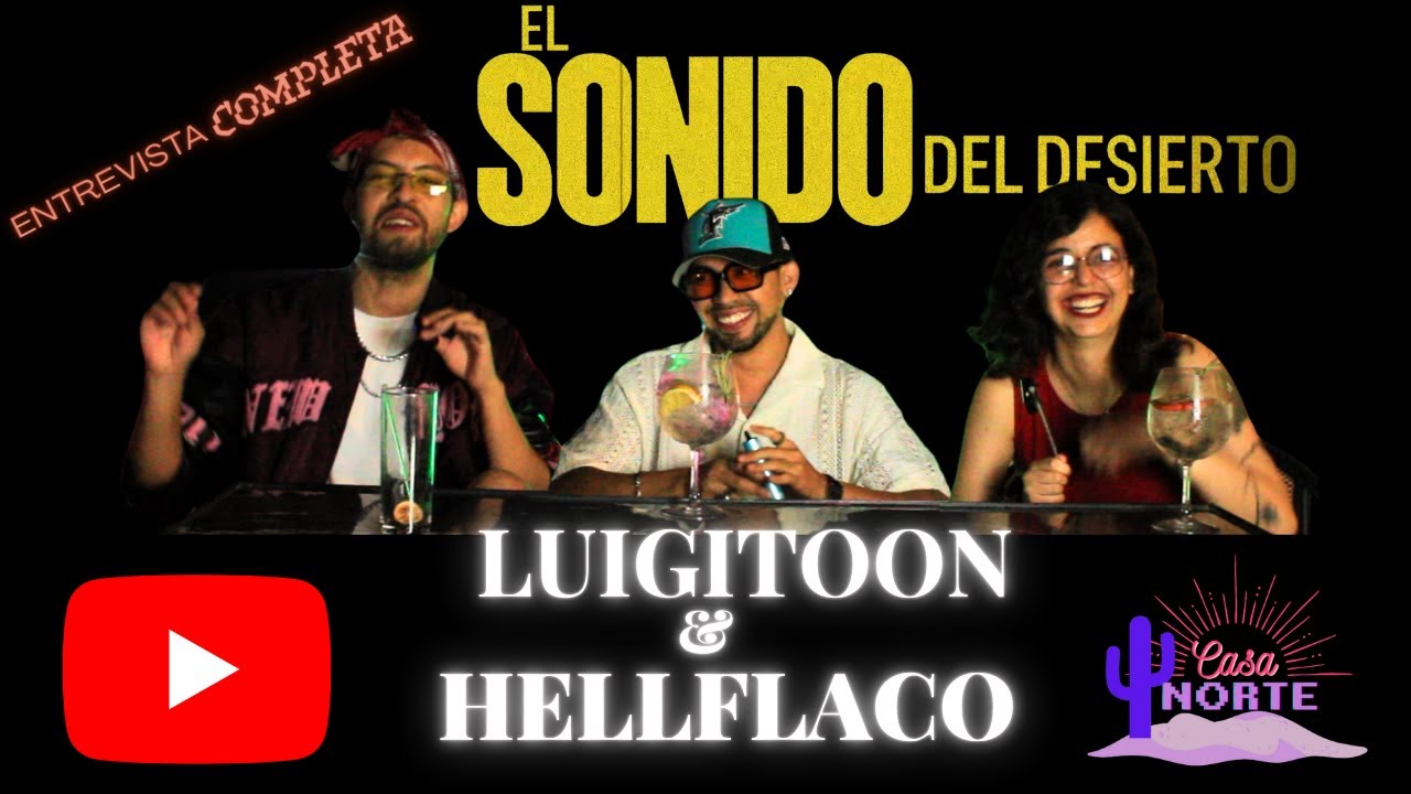 El Sonido del Desierto HELLFLACO & LUIGITOON