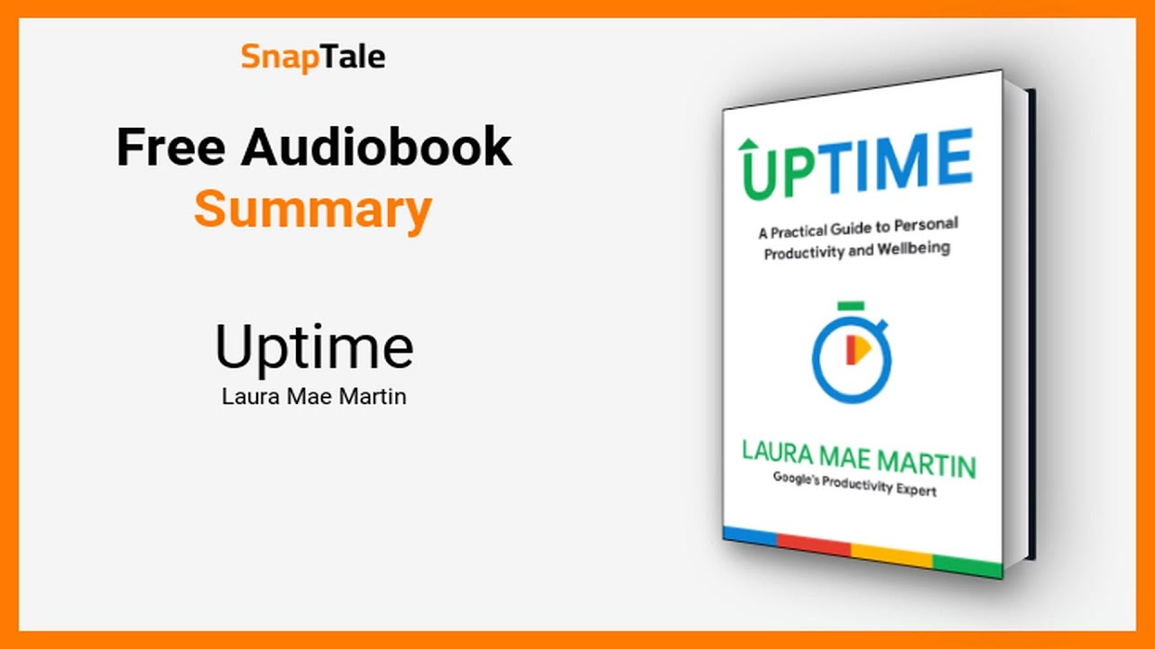 Uptime by Laura Mae Martin: 14 Minute Summary