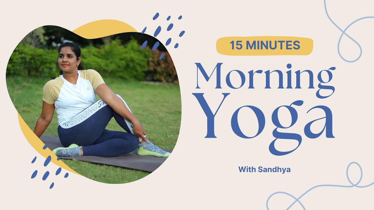 15 minutes morning yoga for beginners | weight loss yoga | Sandhyavandanam yoga