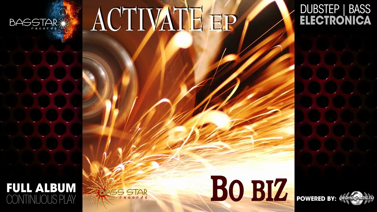 BoBiz - Activate EP (dubstEP025/Geomagnetic Records/Psytrance)::Full Album