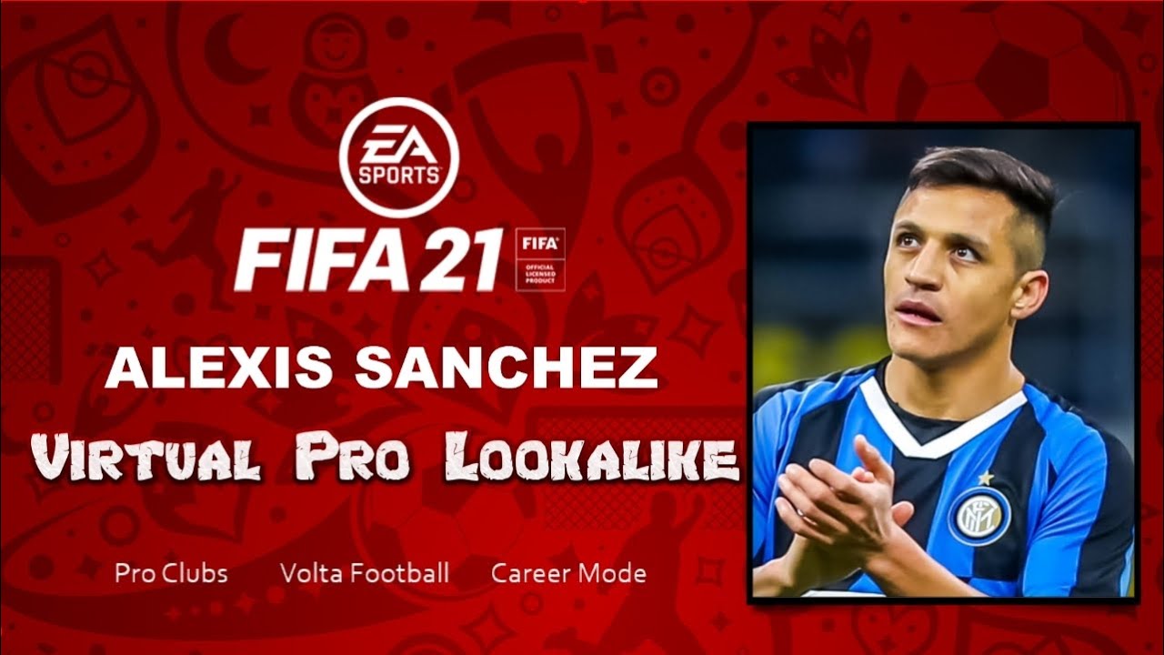 FIFA 21 - How to Create Alexis Sanchez - Pro Clubs