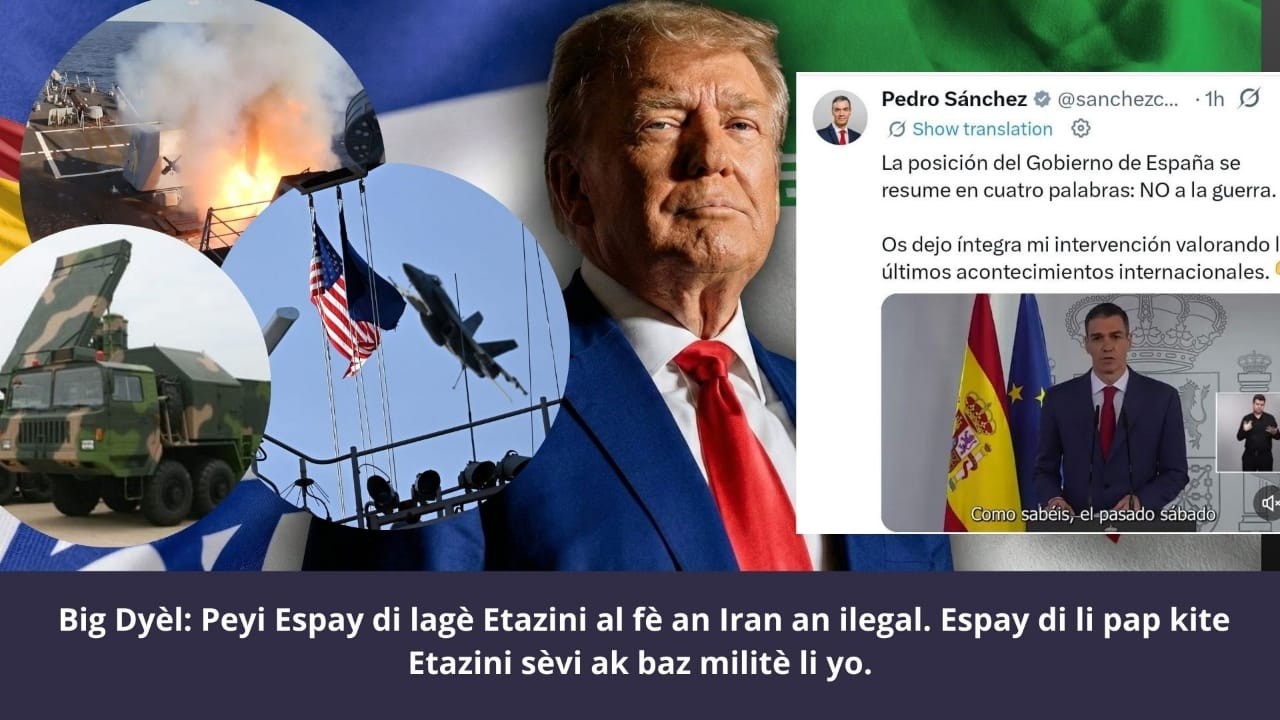🔥🇺🇸🇪🇸⛳🔥 Big Dyèl: Espay di lagè Etazini al fè an ilegal. Espay di li pap kite Etazini sèvi ak baz li