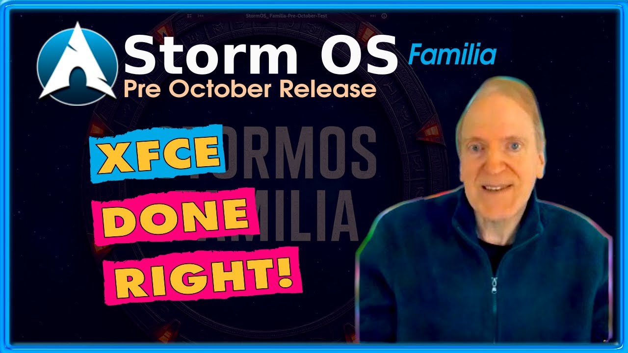StormOS  Familia Pre October Test on XFCE 💥 A First Look