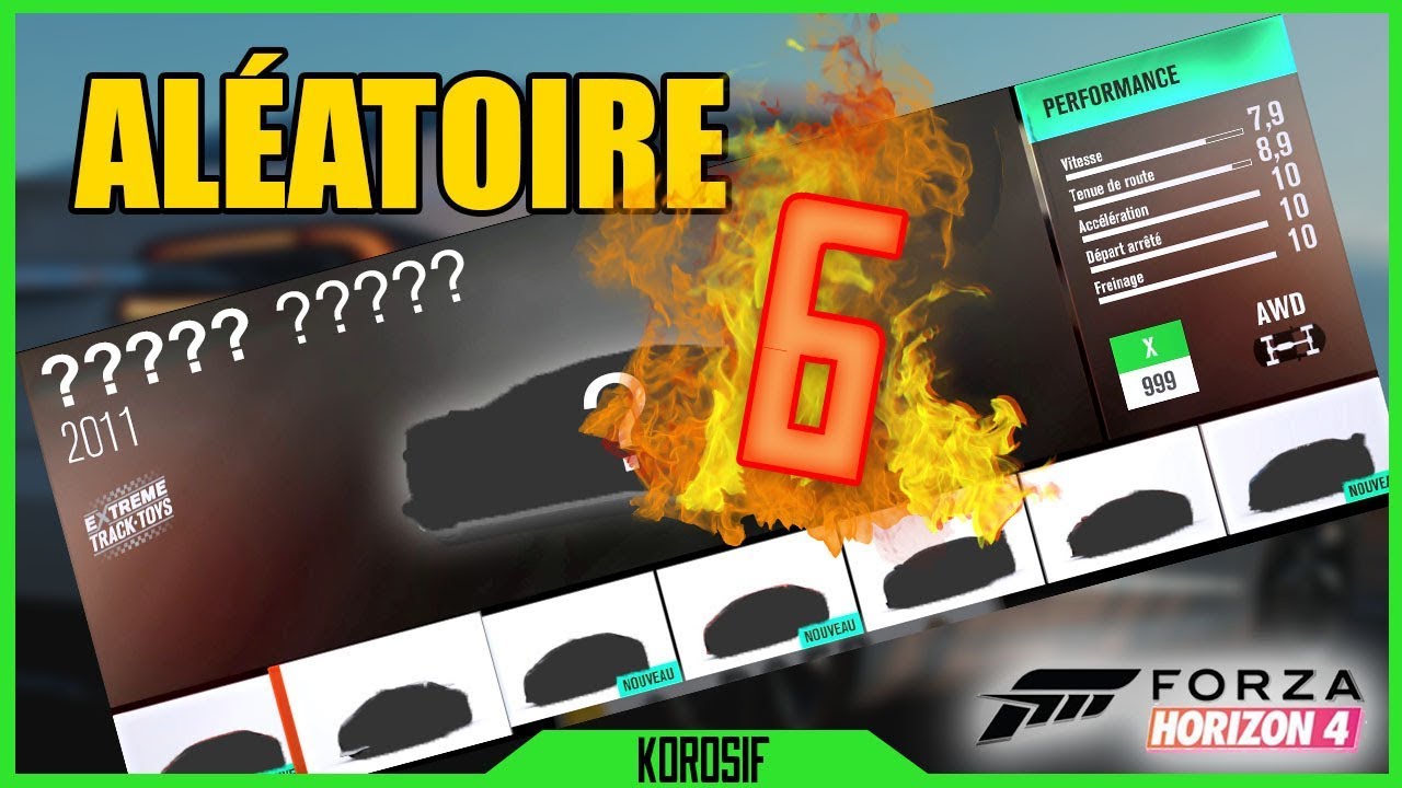 PRENDRE UNE VOITURE ALÉATOIRE 6 - FORZA HORIZON 4