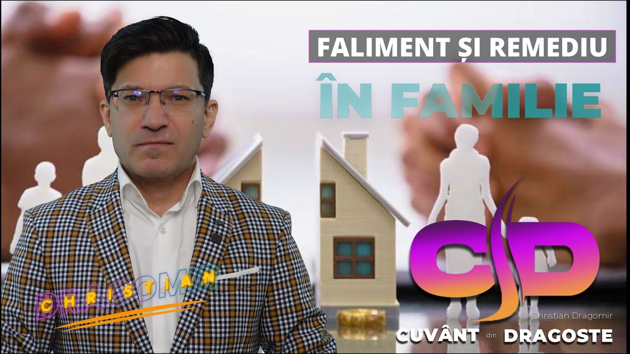 FALIMENT ȘI REMEDIU ÎN FAMILIE (DIVORȚUL, RESTAURAREA RELAȚIEI DE CUPLU) | CHRISTIAN DRAGOMIR | 4k