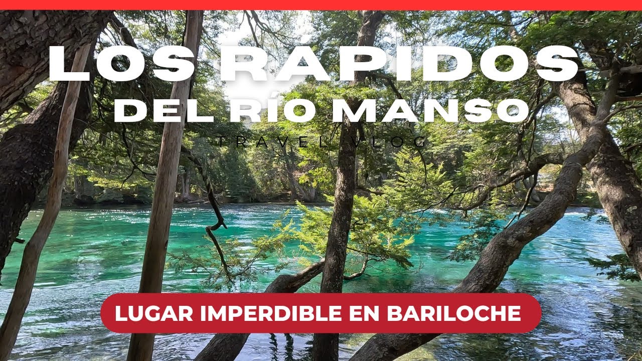 🔴 LOS RAPIDOS del Río Manso - ¡Lugar imperdible en Bariloche!