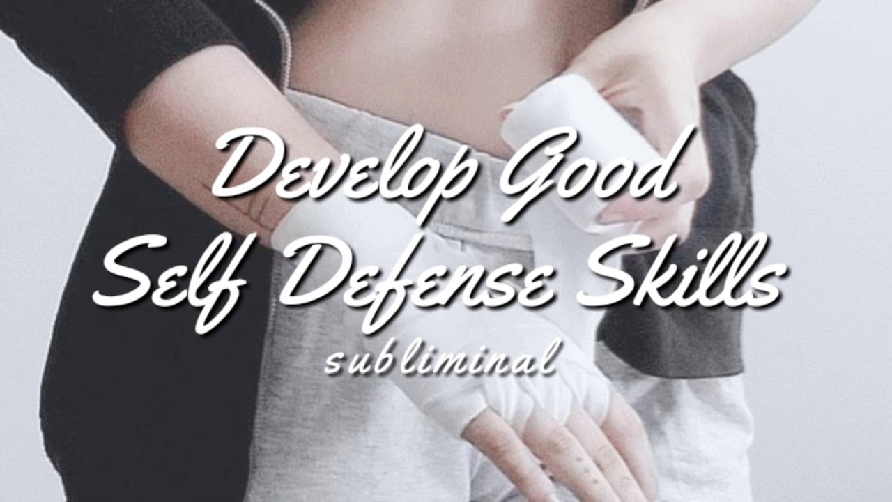 ♡ Develop good self defense skills subliminal ♡ - [Powerful]