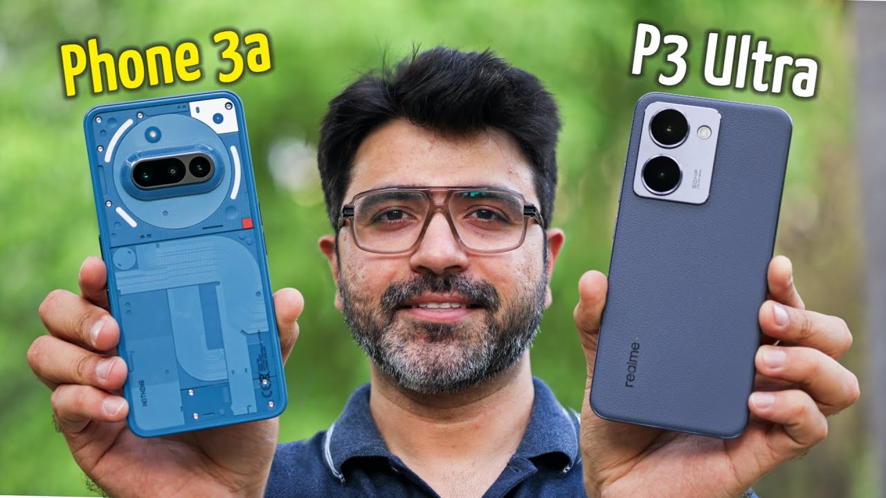 Nothing 3a vs Realme P3 Ultra CAMERA COMPARISON