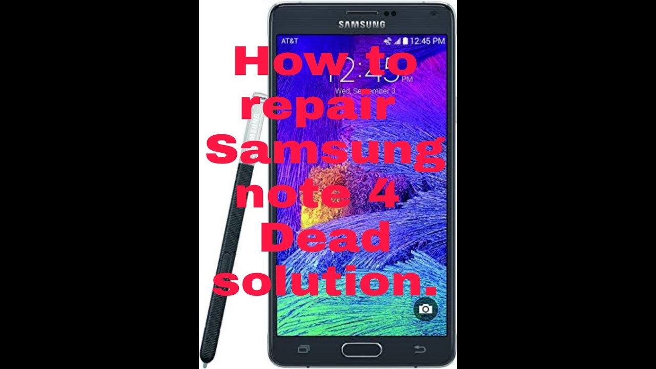 HOW TO REPAIR SAMSUNG NOTE 4 DEAD SOLUTION || PHIXIAM.COM