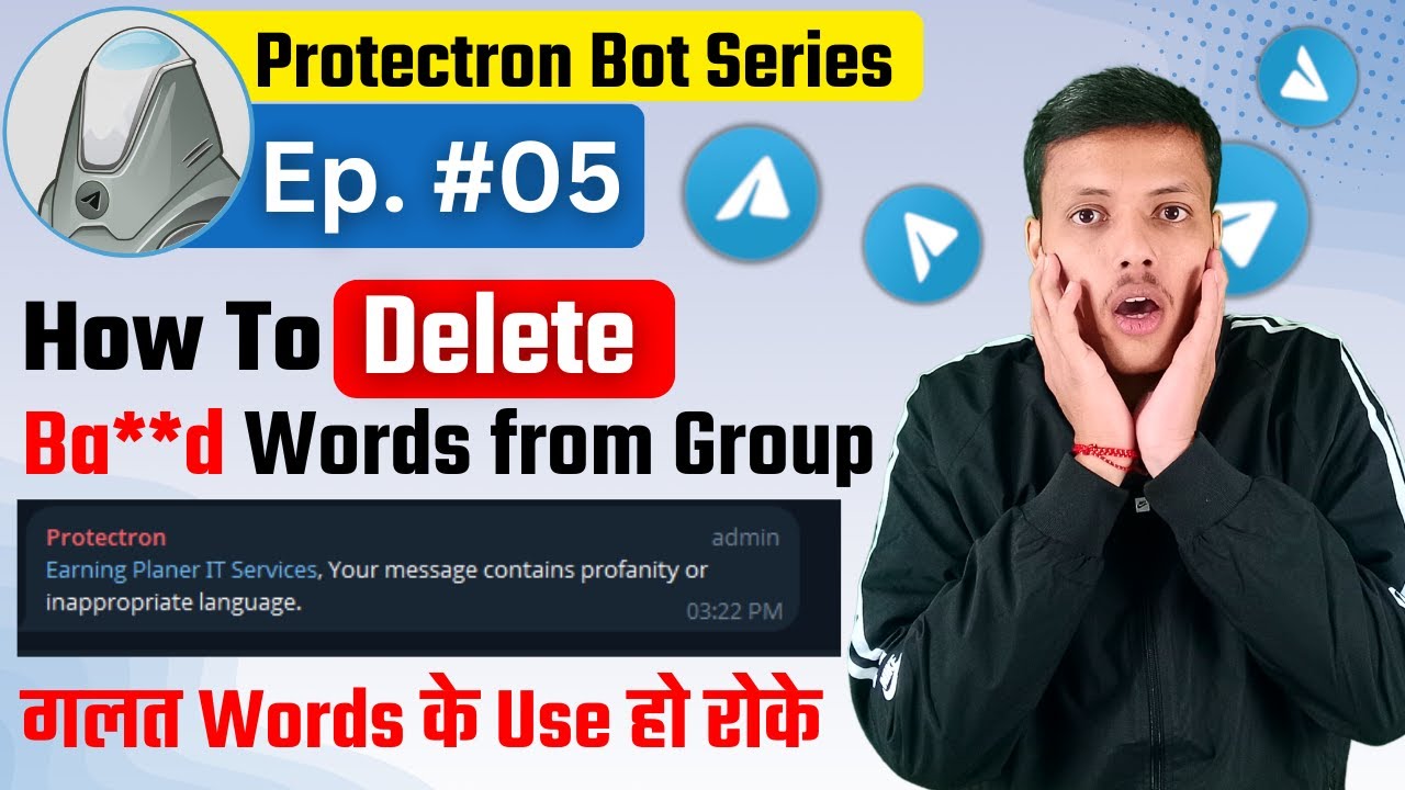 🔵 Ep 5 || Protectron Bot: Auto Delete Bad Words in Telegram Group | Prevent Bad Language in Group