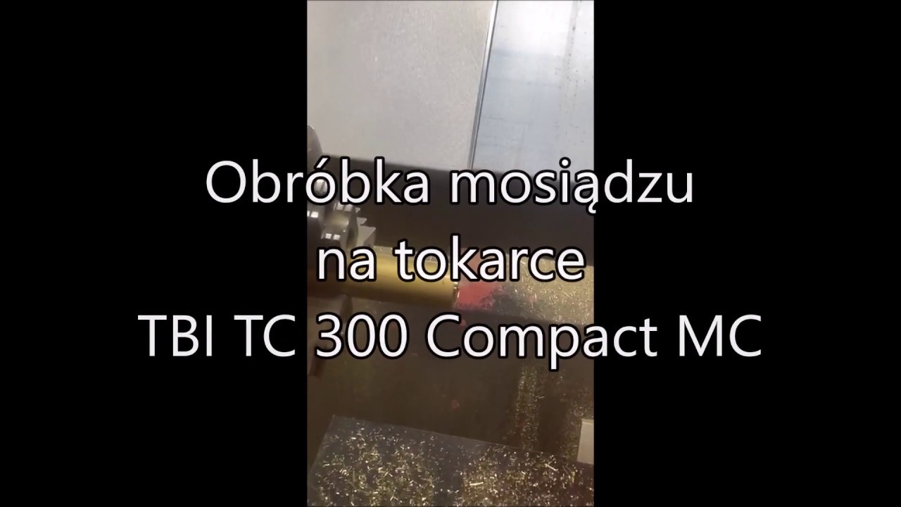 Obr&oacute;bka mosiądzu na tokarce TBI TC 300 Compact MC