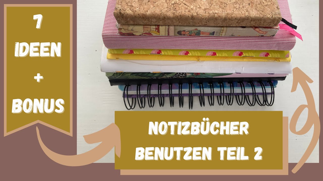 NOTIZBÜCHER FÜLLEN 📔 /Teil 2/deutsch/7 Ideen um Notizbücher zu verwenden + 1 Bonus/Creative FIDI