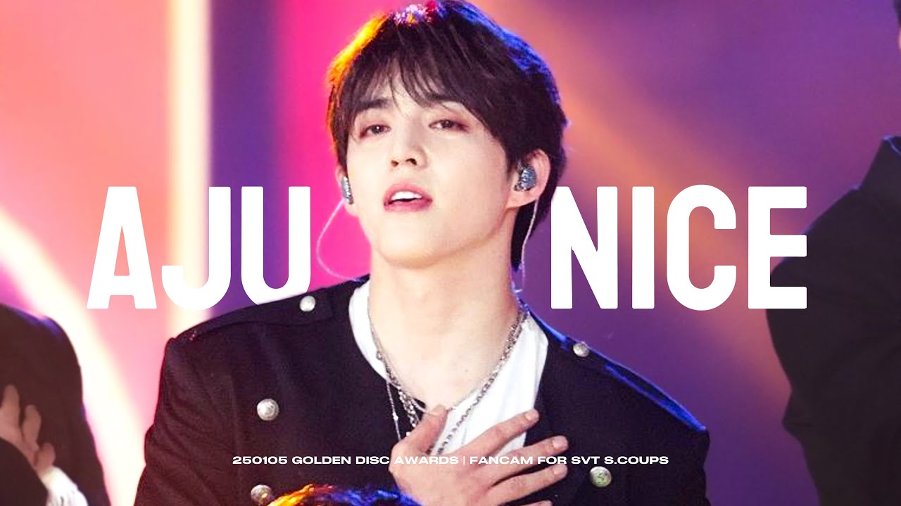 [4K] 250105 GOLDEN DISC AWARDS Seventeen ‘AJU NICE' 골든디스크어워즈 S.COUPS 세븐틴 에스쿱스 최승철 아주NICE 직캠