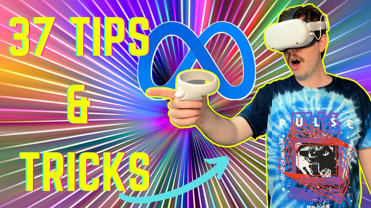 Things You May Not Know About Your Meta Quest 2 - 37 Tips and Tricks!