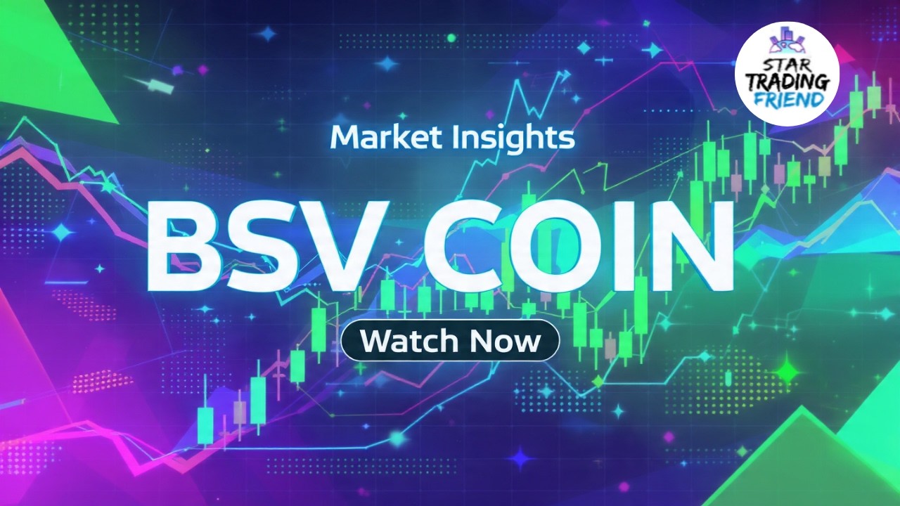BSV Price Action Update &ndash; Key Market Levels Explained I
