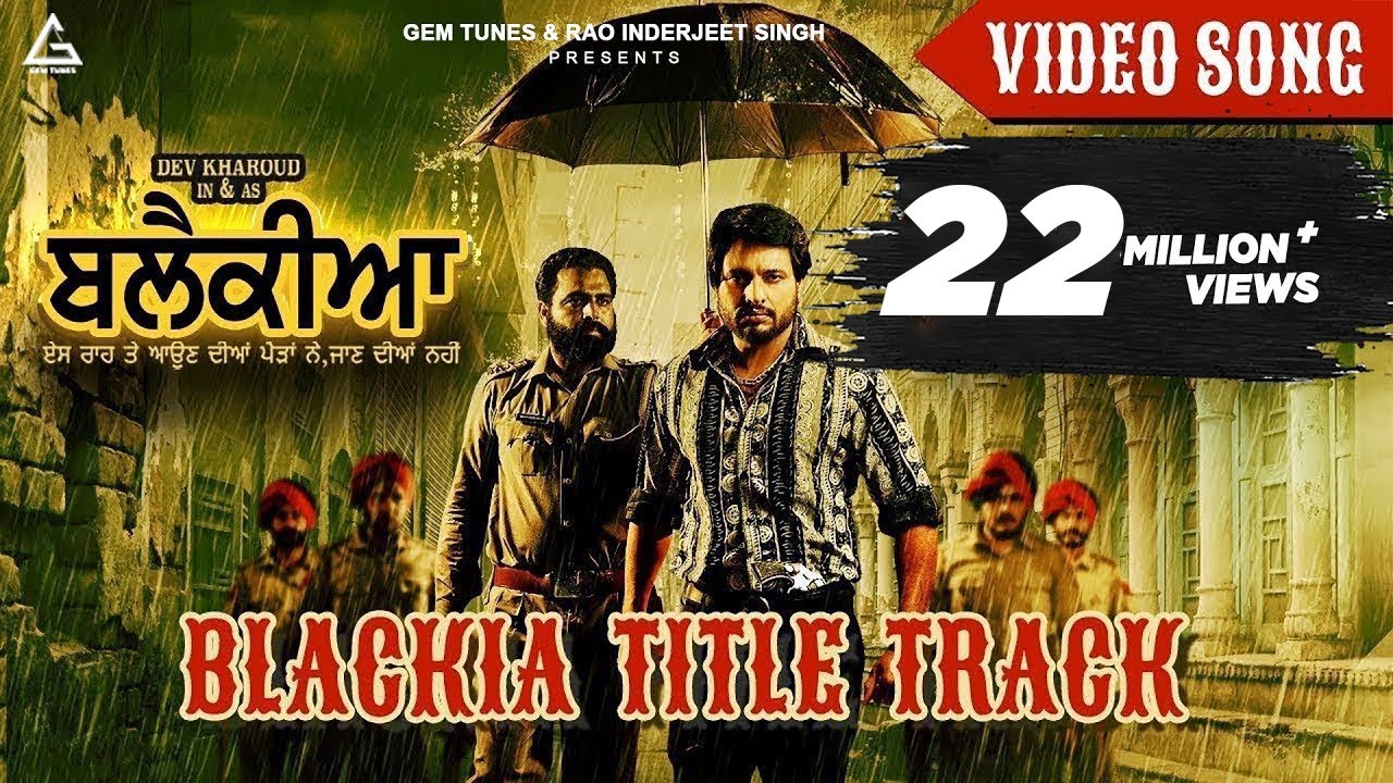Blackia | Himmat Sandhu | Dev Kharoud | Ihana Dhillon | Arsh Hundal | Punjabi Song