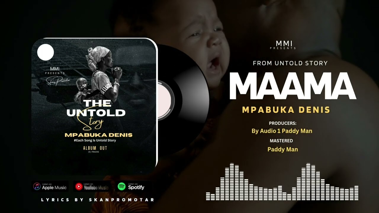 Maama By Mpabuka Denis ( Official Audio #2025  )