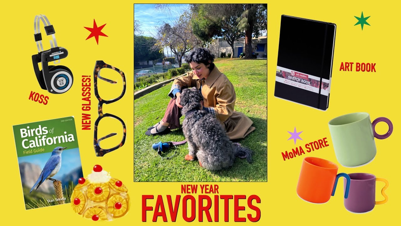 A Few of My Favorite Things (New Year 2025!)