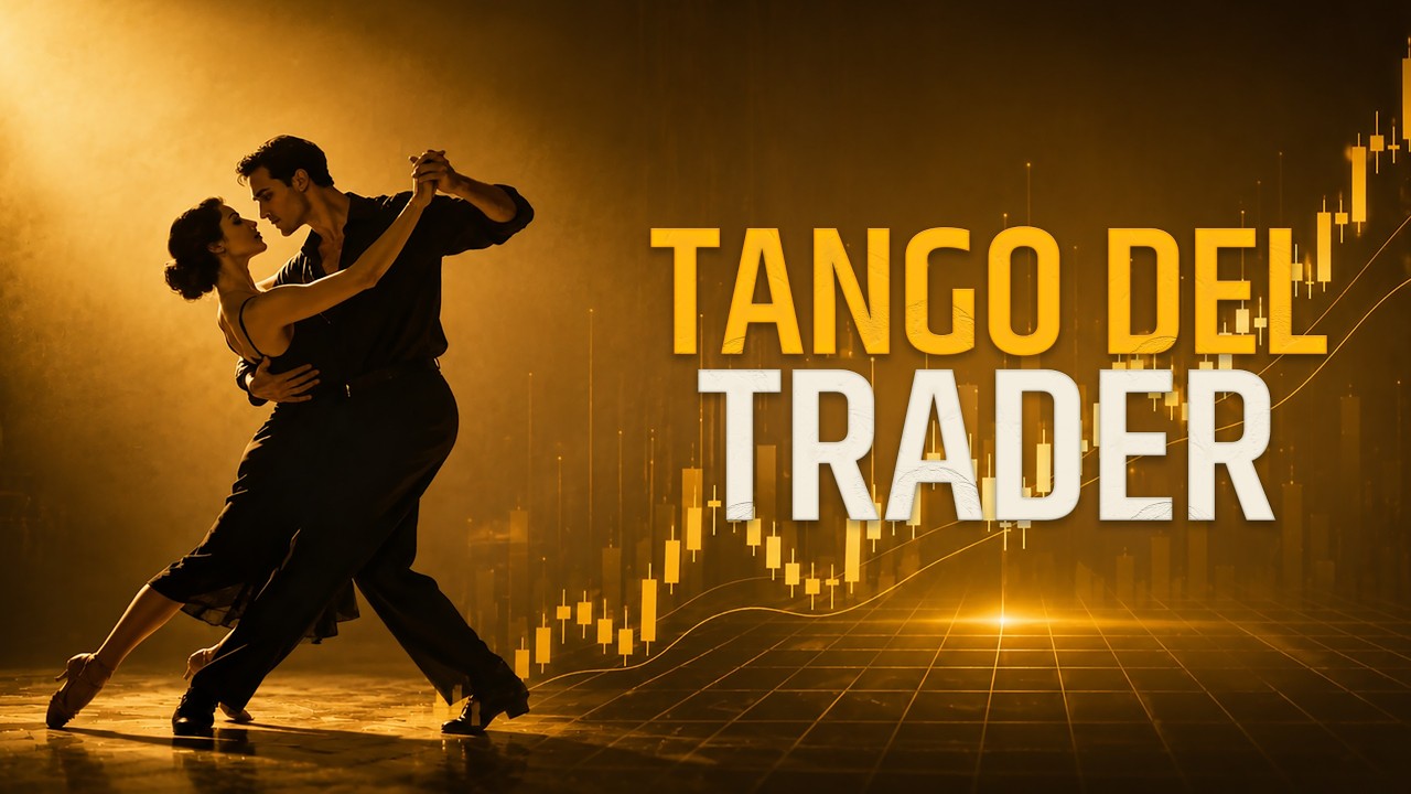 Tango del Trader - Canción de Trading