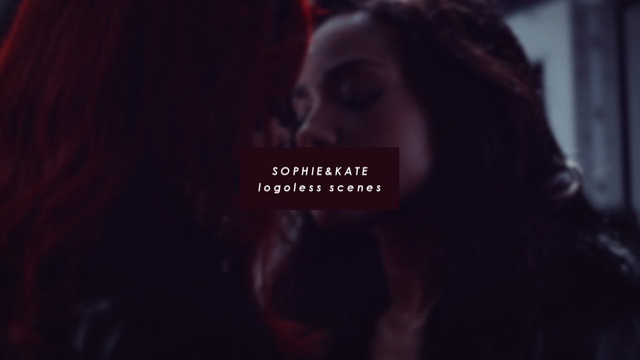 sophie&kate logoless scenes (NO BG MUSIC)