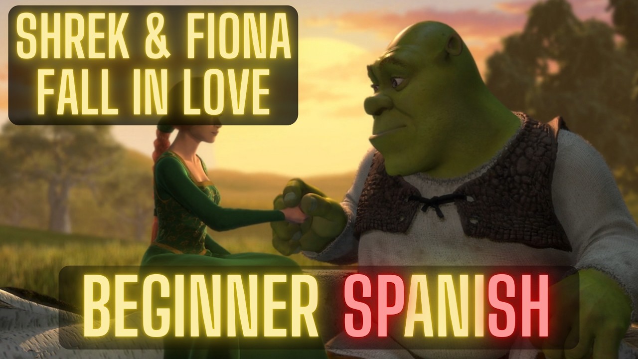 Shrek & Fiona Fall in Love | Easy Spanish for BEGINNERS