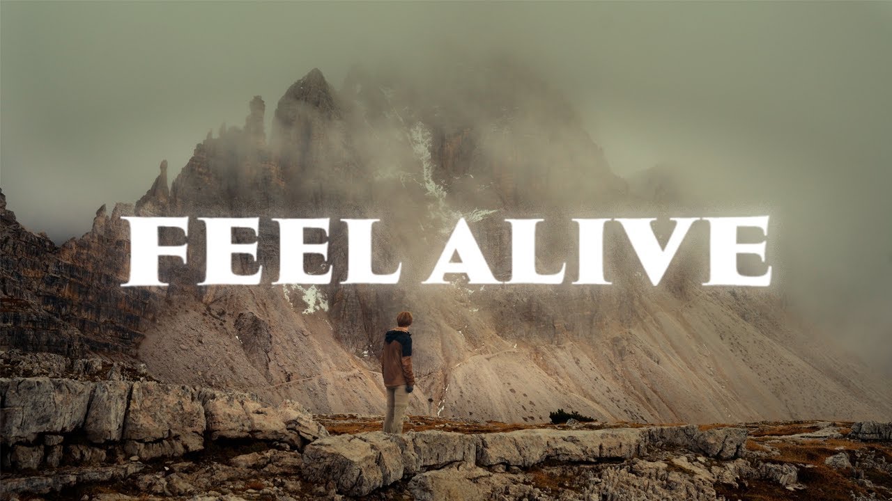 Feel Alive - Dolomites Cinematic Poem