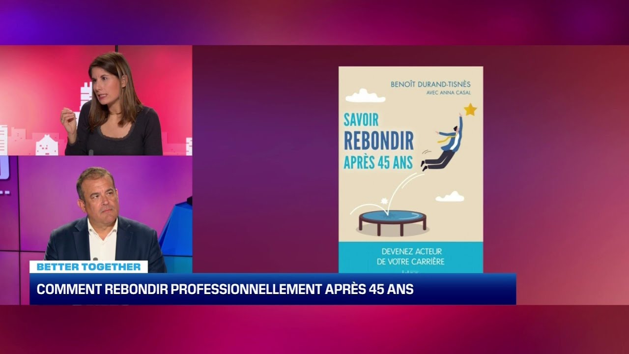 Rebondir professionnellement apr&egrave;s 45 ans, c'est possible