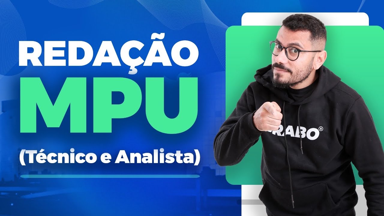 🟢MPU: MODELO NOTA 10 DE REDAÇÃO | BANCA FGV 2025.