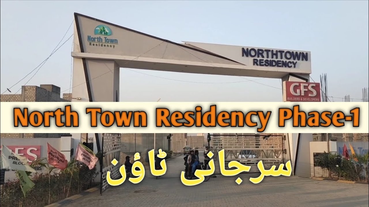 Visit North Town Residency Phase-1 | Surjani Town Karachi
