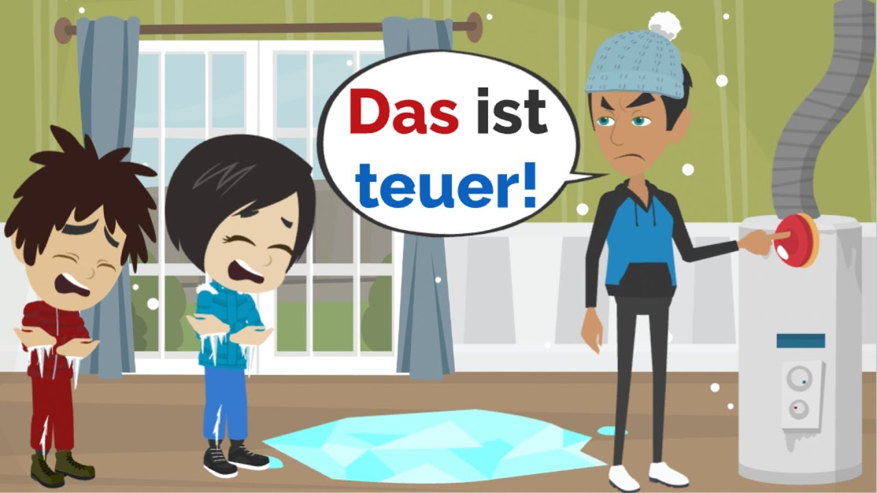 Die Heizung ist ZU TEUER ... | Deutsch lernen