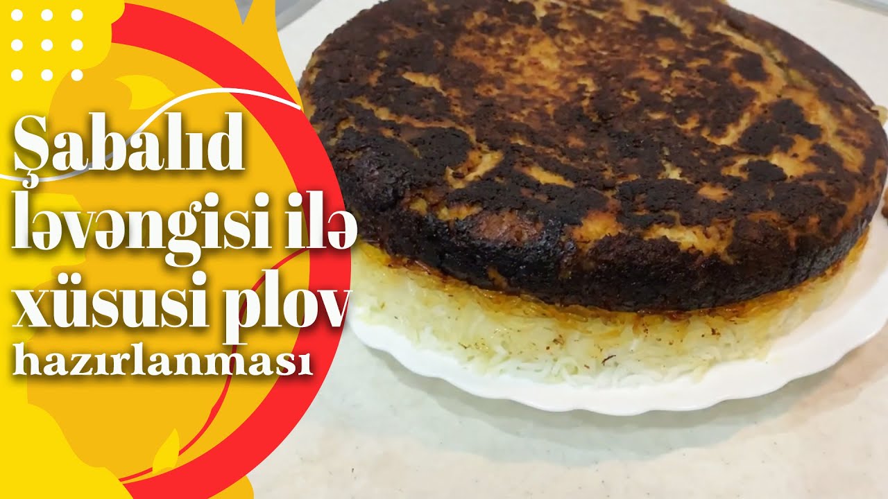 Şabalıd ləvəngisi ilə x&uuml;susi plov