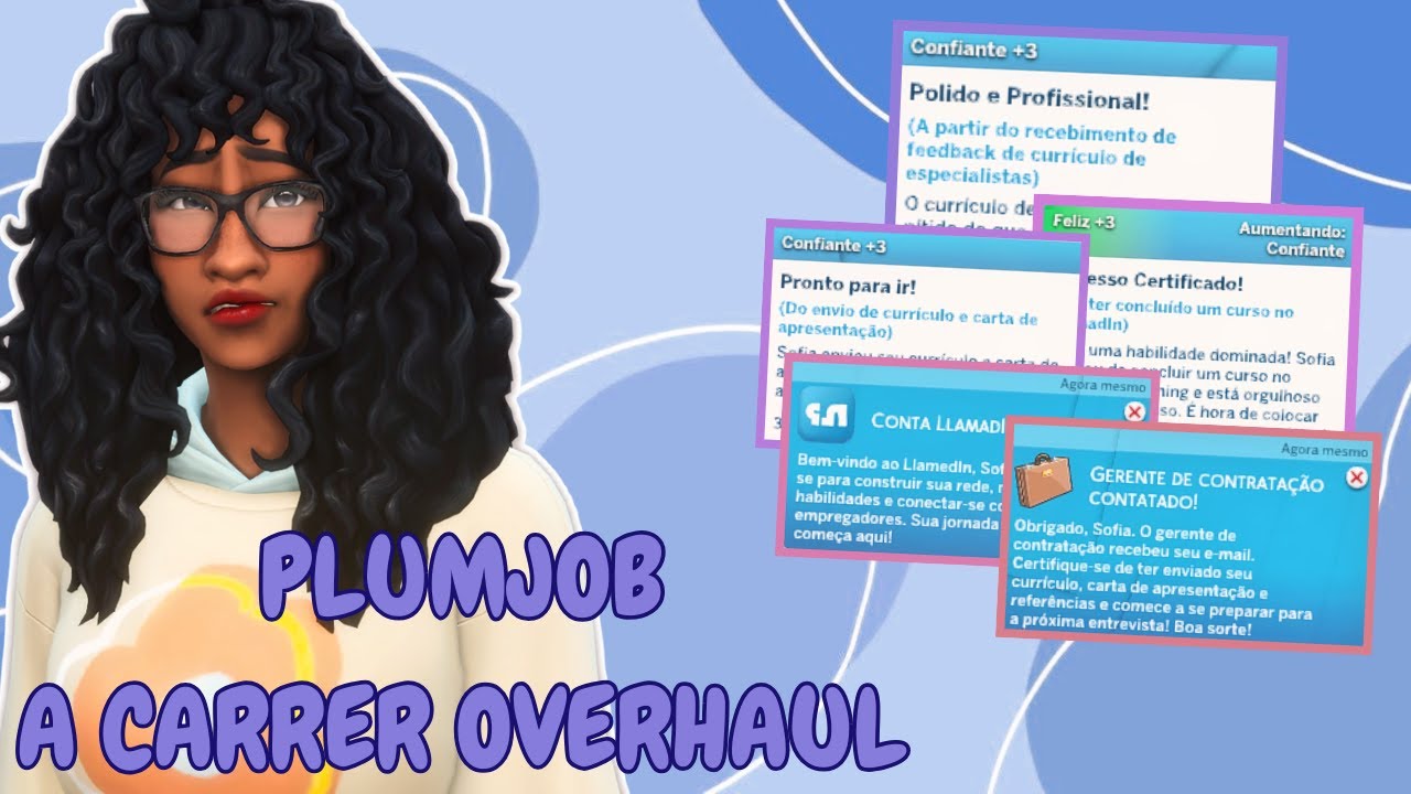 PLUMJOBA CARRER OVERHAUL | Passe pela Entrevista de Emprego!!! | Mods - The Sims 4