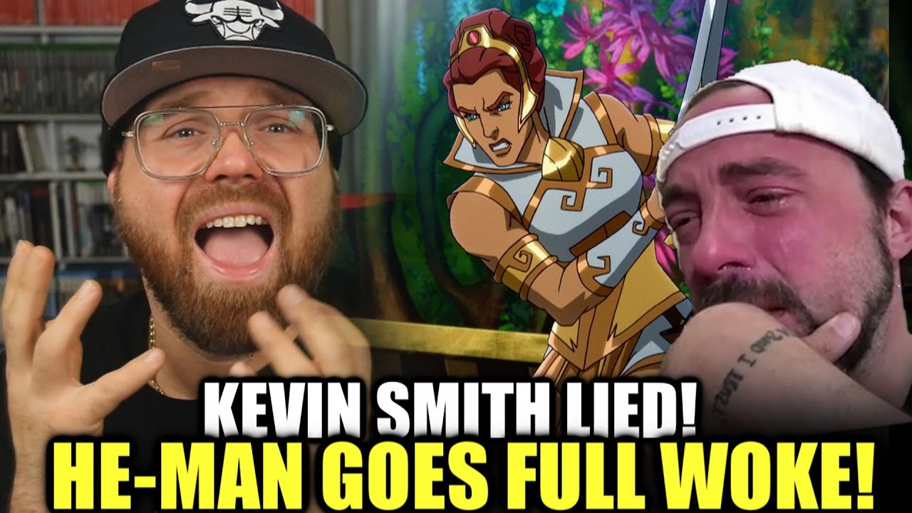 Kevin Smith LIED!....Netflix's He-Man Goes Full WOKE!!!!!...WTF?