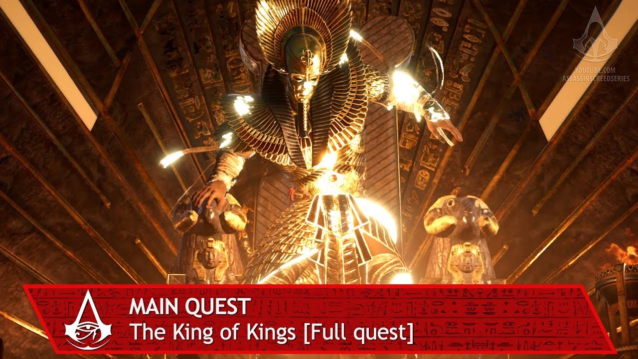 Assassin's Creed Origins: The Curse of the Pharaohs - The King of Kings - Main Quest