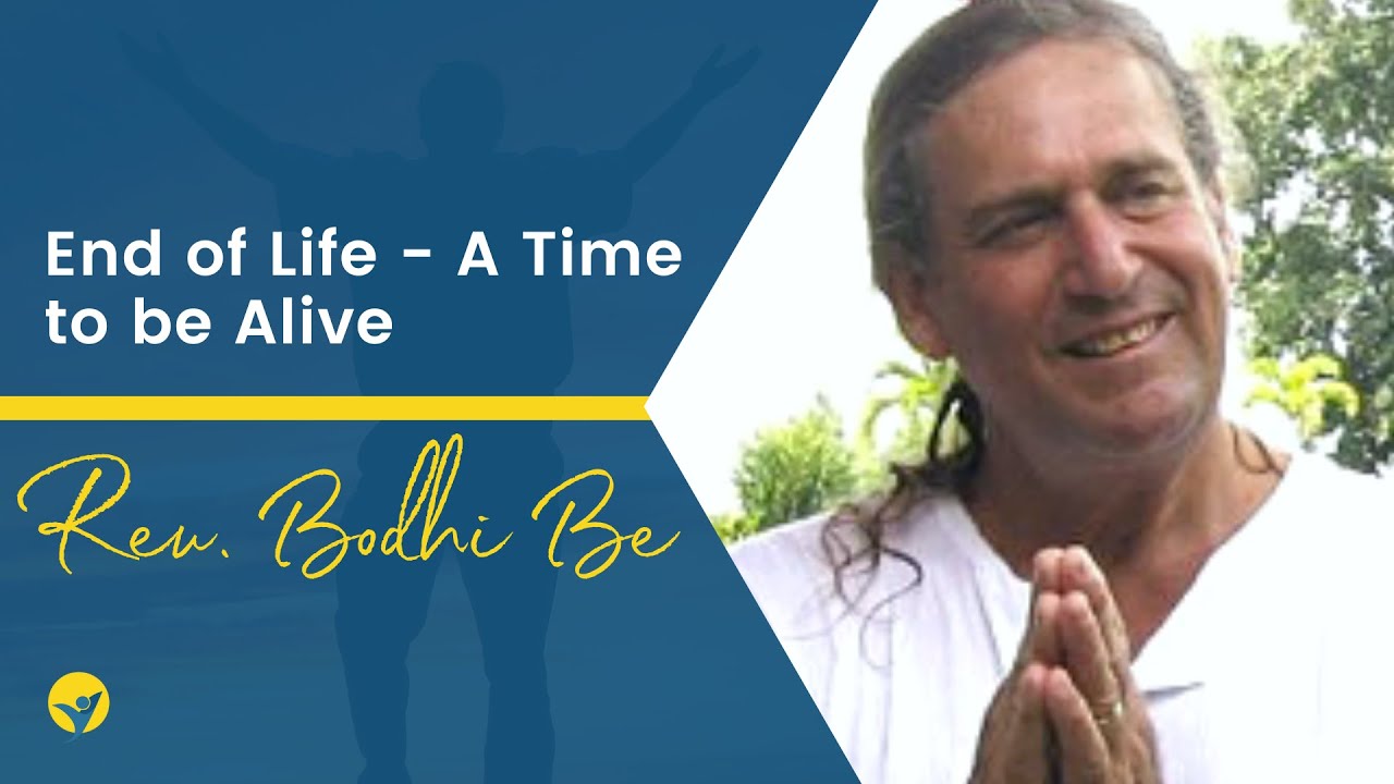 S3 EP 15 - End of Life   A Time to be Alive with Rev Bodhi Be