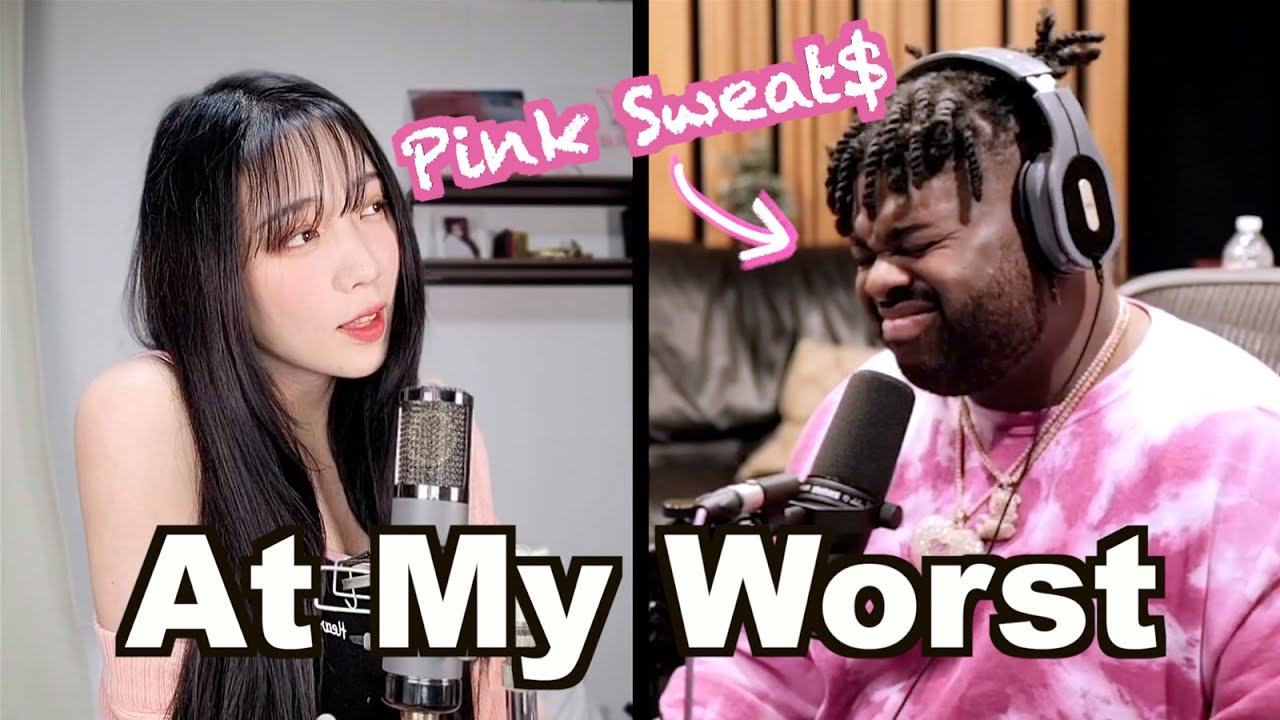[#핑크듀엣츠] Pink Sweat$ 와 듀엣!! 'At My Worst' ♥