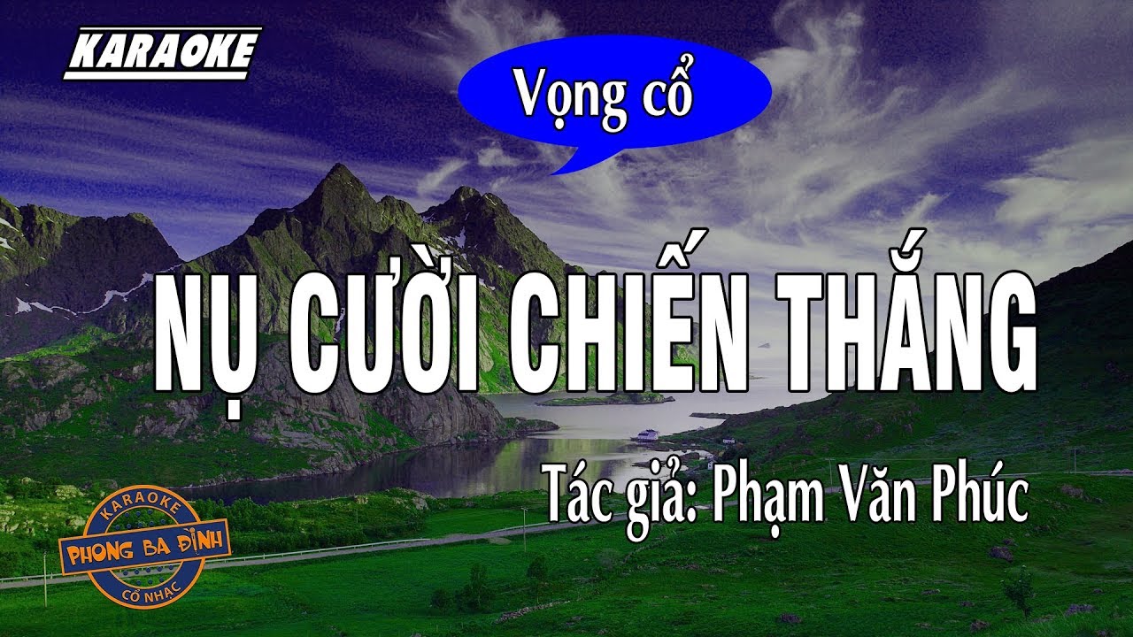 Nụ Cười Chiến Thắng | Karaoke vọng cổ