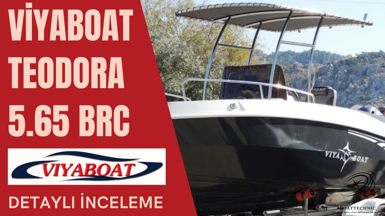 Viyaboat Teodora 5.65 BRC Teknesi Detaylı Kara İncelemesi - Yorum İçerir!