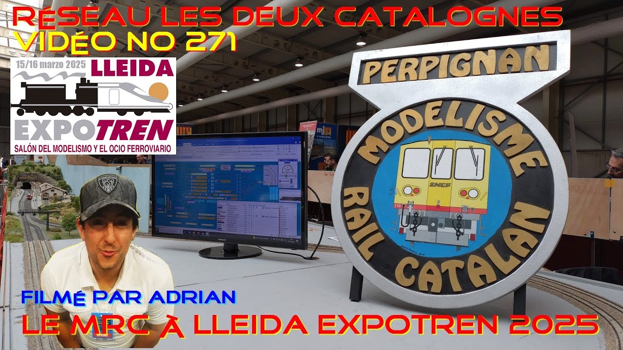 Expotren Lleida 2025 Réseau les deux Catalognes Vidéo No 271