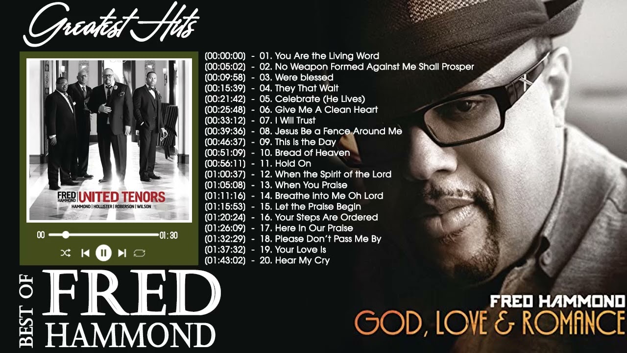 Best Playlist Of Fred Hammond Gospel Songs 2022🎹 Most Popular Fred Hammond Songs Of All Time