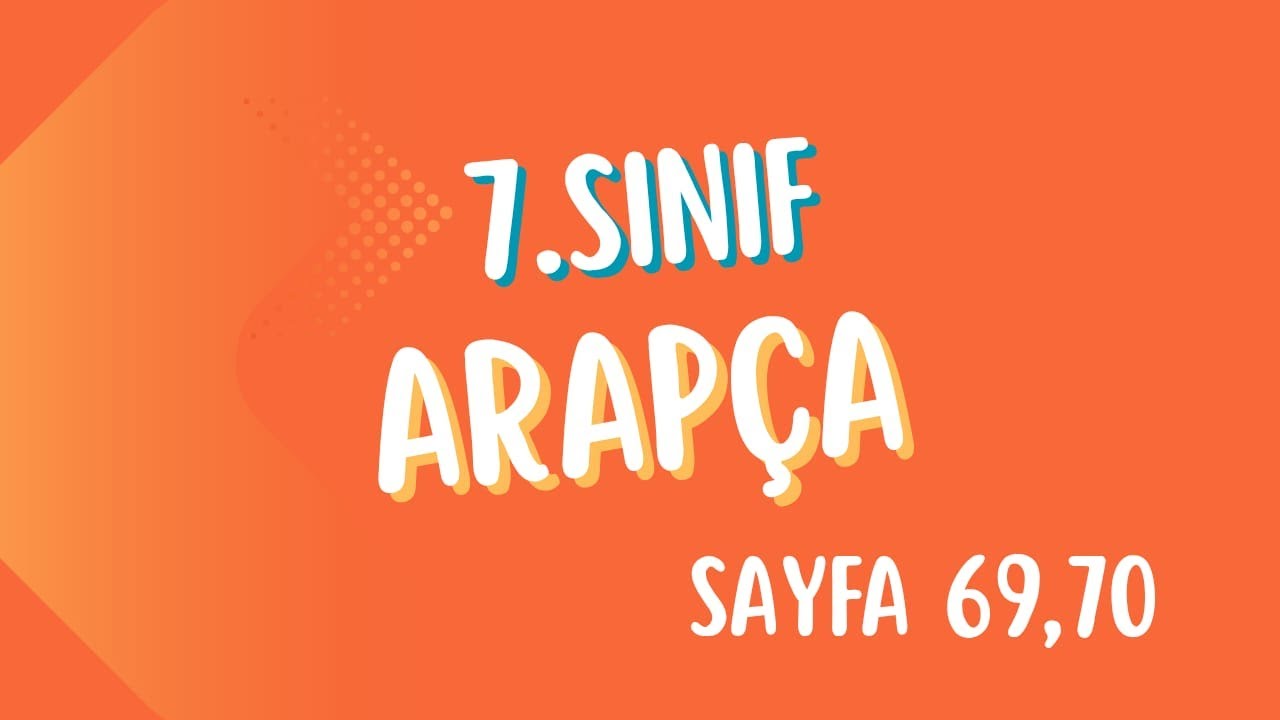 7 sınıf Arapça sayfa 69,70