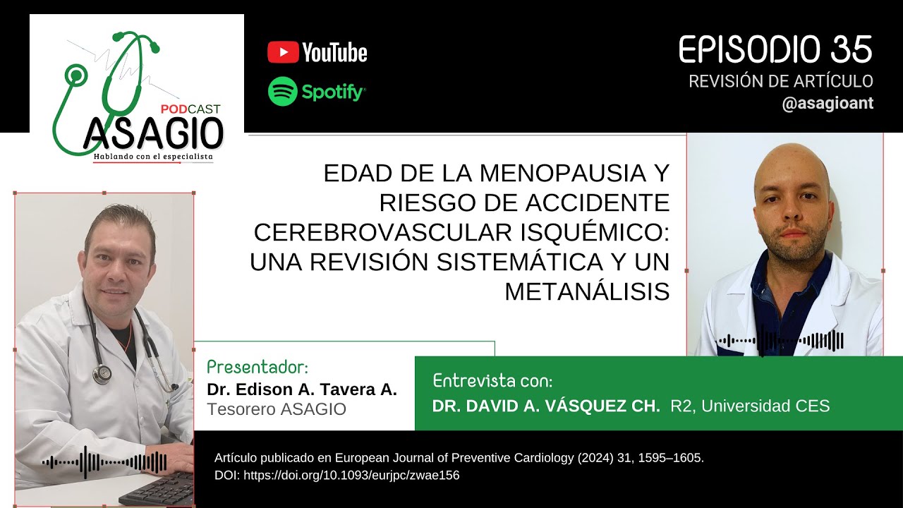 EDAD DE LA MENOPAUSIA Y RIESGO DE ACCIDENTE CEREBROVASCULAR ISQUÉMICO: UNA REVISIÓN SISTEMÁTICA...