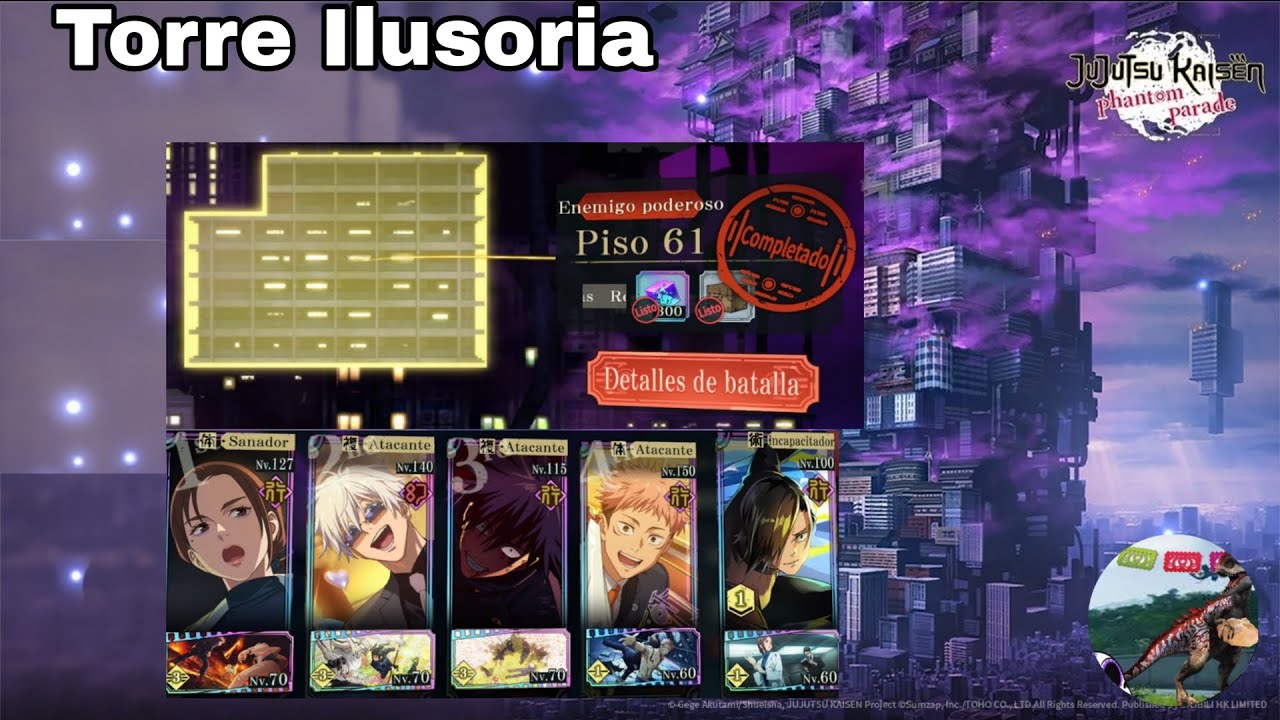 Piso 61 Torre De Las Ilusiones Estrategia Tanqueo | Jujutsu Kaisen phantom parede| Indorex127