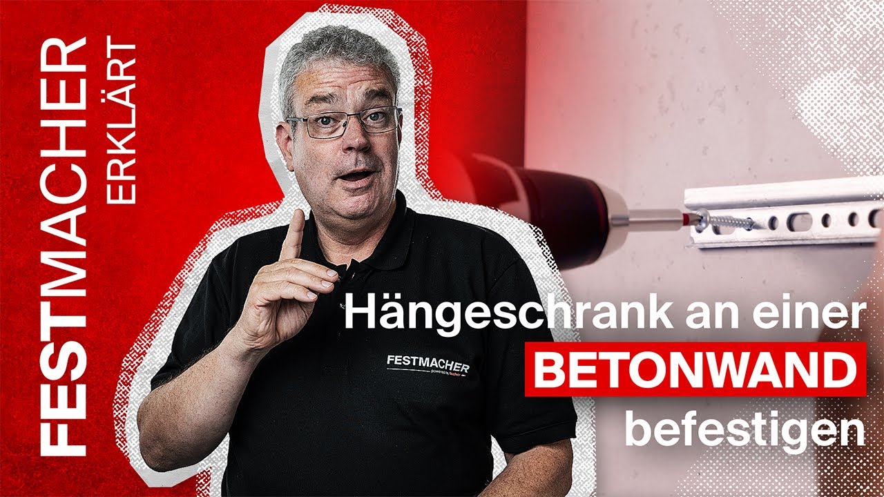 Wie Du einen Hängeschrank sicher an einer BETONWAND befestigst - Diese Dübel eignen sich besonders!