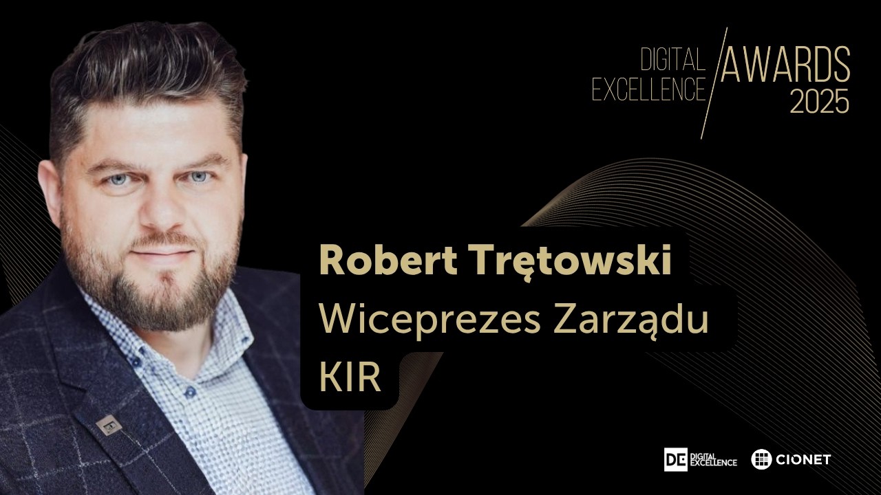 Digital Excellence Awards 2025 Jury - Robert Trętowski